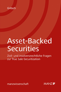 Nomos eLibrary / Asset-Backed Securities Zivil- und insolvenzrechtliche Fragen zur True Sale-Securitization
