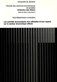 Les activités économiques non officielles et leur impact sur le secteur économique officiel
