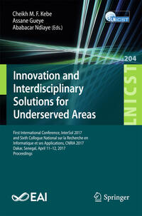 Innovation and Interdisciplinary Solutions for Underserved Areas