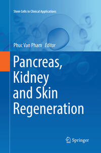 Pancreas, Kidney and Skin Regeneration