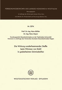 Die Wirkung zunderhemmender Stoffe beim Wärmen von Stahl in gasbeheizten Schmiedeöfen