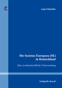Die Societas Europaea (SE) in Deutschland