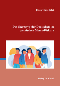 Das Stereotyp der Deutschen im polnischen Meme-Diskurs