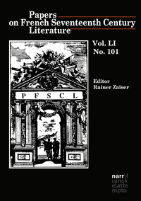 Papers on French Seventeenth Century Literature Vol. LI, No. 101