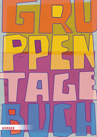 Gruppentagebuch. Der Klassiker