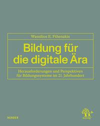 Bildung für die digitale Ära