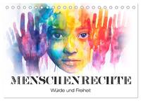 Menschenrechte - Würde und Freiheit (Tischkalender 2026 DIN A5 quer), CALVENDO Monatskalender
