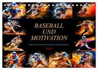 Baseball und Motivation (Tischkalender 2026 DIN A5 quer), CALVENDO Monatskalender