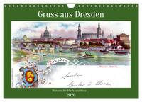Gruss aus Dresden - Historische Stadtansichten (Wandkalender 2026 DIN A4 quer), CALVENDO Monatskalender
