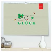 Zitate und Sprüche In Sachen GLÜCK (hochwertiger Premium Wandkalender 2026 DIN A2 quer), Kunstdruck in Hochglanz
