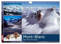 Mont-Blanc - Das Dach Europas (Wandkalender 2026 DIN A4 quer), CALVENDO Monatskalender