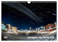 Sternspuren über Bad Hersfeld (Wandkalender 2026 DIN A4 quer), CALVENDO Monatskalender