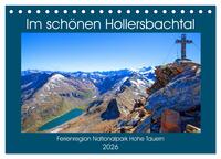 Im schönen Hollersbachtal (Tischkalender 2026 DIN A5 quer), CALVENDO Monatskalender