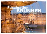 Faszination Brunnen (Wandkalender 2026 DIN A3 quer), CALVENDO Monatskalender