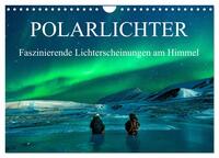 Faszinierende Lichterscheinungen am Himmel - Polarlichter (Wandkalender 2026 DIN A4 quer), CALVENDO Monatskalender