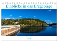 Einblicke in das Erzgebirge (Tischkalender 2026 DIN A5 quer), CALVENDO Monatskalender
