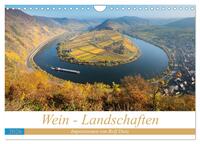 Wein - Landschaften (Wandkalender 2026 DIN A4 quer), CALVENDO Monatskalender