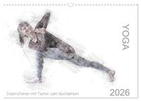 YOGA Inspirationen mit Texten zum Nachdenken (Wandkalender 2026 DIN A3 quer), CALVENDO Monatskalender