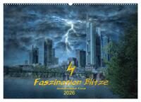 Faszination Blitze beeindruckende Fotos (Wandkalender 2026 DIN A2 quer), CALVENDO Monatskalender