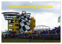 Sachsenring Classic (Wandkalender 2026 DIN A3 quer), CALVENDO Monatskalender