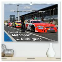 Faszination Motorsport am Nürburgring (hochwertiger Premium Wandkalender 2026 DIN A2 quer), Kunstdruck in Hochglanz