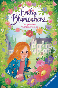 Emilia Blumenherz, Band 1 - Das geheime Pflanzeninternat