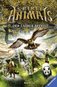Spirit Animals, Band 7 - Der Zauber befreit