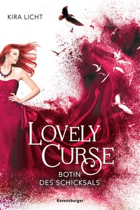 Lovely Curse, Band 2 - Botin des Schicksals