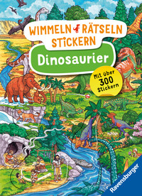 Wimmeln, Rätseln, Stickern: Dinosaurier