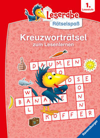 Leserabe Rätselspaß - Kreuzworträtsel zum Lesenlernen (1. Lesestufe)