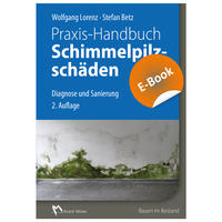 Praxis-Handbuch Schimmelpilzschäden - E-Book (PDF)