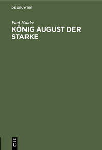 König August der Starke