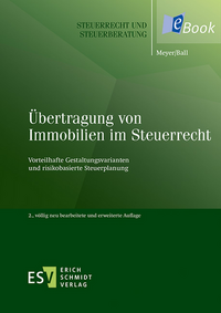 Übertragung von Immobilien im Steuerrecht