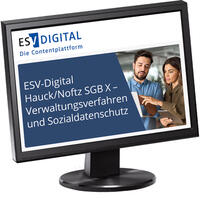 ESV-Digital Hauck/Noftz SGB X AI - Verwaltungsverfahren und Sozialdatenschutz - Jahresabonnement