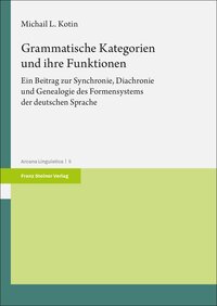 Grammatische Kategorien und ihre Funktionen