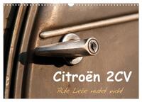 Citroën 2CV Alte Liebe rostet nicht (Wandkalender 2026 DIN A3 quer), CALVENDO Monatskalender