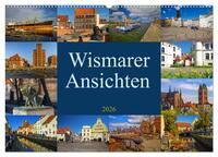 Wismarer Ansichten 2026 (Wandkalender 2026 DIN A2 quer), CALVENDO Monatskalender