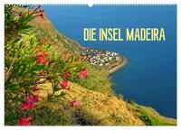 Die Insel Madeira (Wandkalender 2026 DIN A2 quer), CALVENDO Monatskalender