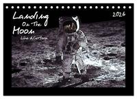 Landing On The Moon Like A Cartoon (Tischkalender 2026 DIN A5 quer), CALVENDO Monatskalender
