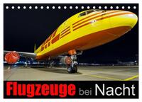 Flugzeuge bei Nacht (Tischkalender 2026 DIN A5 quer), CALVENDO Monatskalender