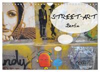 Street-Art Berlin (Wandkalender 2026 DIN A4 quer), CALVENDO Monatskalender