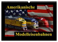 Amerikanische Modelleisenbahnen (Wandkalender 2026 DIN A3 quer), CALVENDO Monatskalender