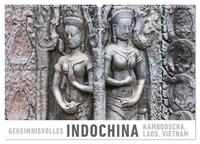 Geheimnisvolles Indochina Kambodscha, Laos, Vietnam (Wandkalender 2026 DIN A2 quer), CALVENDO Monatskalender