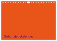 Bastel-Geburtstagskalender orange / Geburtstagskalender (Wandkalender 2026 DIN A4 quer), CALVENDO Monatskalender