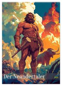 Der Neandertaler - Das vergessene Volk (Wandkalender 2026 DIN A2 hoch), CALVENDO Monatskalender