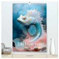 Das Meer ruft (hochwertiger Premium Wandkalender 2026 DIN A2 hoch), Kunstdruck in Hochglanz