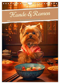 Hunde & Ramen - Ein Jahr voller Genuss und Freude (Wandkalender 2026 DIN A4 hoch), CALVENDO Monatskalender