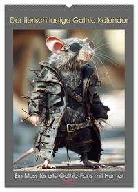 Der tierisch lustige Gothic Kalender (Wandkalender 2026 DIN A2 hoch), CALVENDO Monatskalender