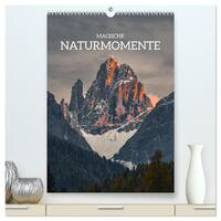 Magische Naturmomente (hochwertiger Premium Wandkalender 2026 DIN A2 hoch), Kunstdruck in Hochglanz