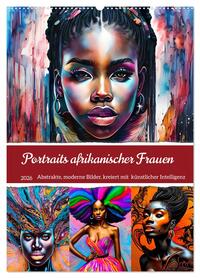 Portraits afrikanischer Frauen (Wandkalender 2026 DIN A2 hoch), CALVENDO Monatskalender